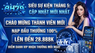 BH79 Cập Nhật Tháng 5/2026